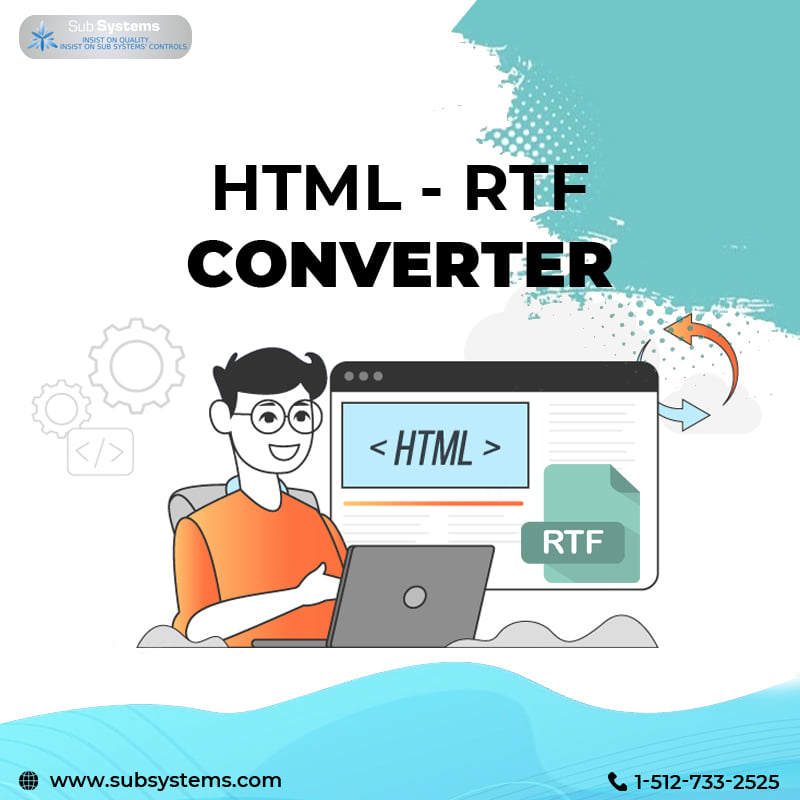 HTML – RTF converter with professional quality- Sub Systems